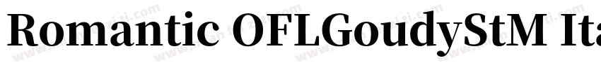 Romantic OFLGoudyStM Italic字体转换